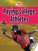 Paying College Athletes cover