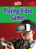 Playing Video Games cover
