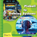 Pinball to Gaming Systems cover