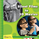 Silent Films to 3D movies cover