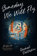 Someday We Will Fly cover