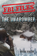 The Unabomber: Agent Kathy Puckett and the Hunt for a Serial Bomber cover