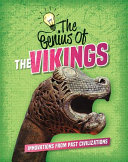 The Genius of the Vikings: Innovations from Past Civilizations cover