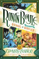 Ronan Boyle and the Bridge of Riddles cover