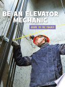 Be an Elevator Mechanic cover