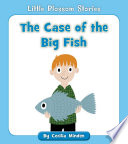 The Case of the Big Fish cover