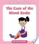 The Case of the Mixed Socks cover