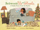 Between Us and Abuela: A Family Story from the Border cover