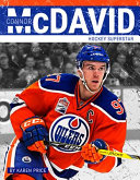 Connor McDavid: Hockey Superstar cover