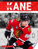 Patrick Kane: Hockey Superstar cover