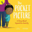 The Pocket Picture: A Story About Separation Anxiety cover