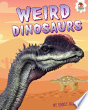 Weird Dinosaurs cover
