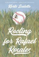 Rooting for Rafael Rosales cover