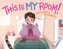 This is My Room!: (No Tigers Allowed) cover