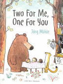 Two for Me, One for You cover