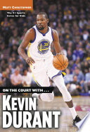 On the Court With...Kevin Durant cover