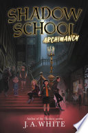 Shadow School: Archimancy cover