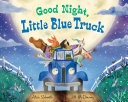 Good Night, Little Blue Truck cover