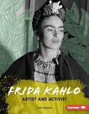 Frida Kahlo: Artist and Activist cover