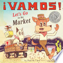 ¡ Vamos! Let's Go to the Market cover