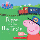 Peppa and the Big Train cover