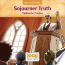 Sojourner Truth: Fighting for Freedom cover