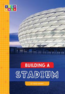 Building a Stadium cover