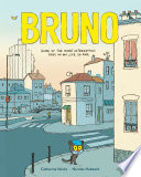 Bruno: Some of the More Interesting Days in My Life So Far cover