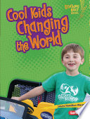 Cool Kids Changing the World cover