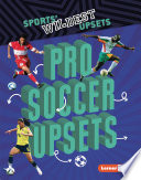 Pro Soccer Upsets cover