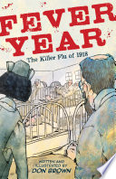 Fever Year: The Killer Flu of 1918 cover