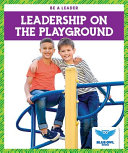 Leadership on the Playground cover