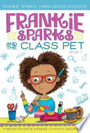 Frankie Sparks and the Class Pet cover