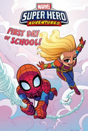 Captain Marvel: First Day of School! cover