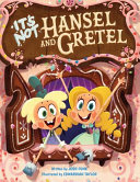 It's Not Hansel and Gretel cover