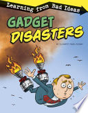 Gadget Disasters: Learning from Bad Ideas cover