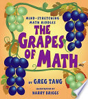 The Grapes of Math: Mind-Stretching Math Riddles cover