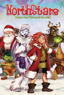 Northstars Volume 1: Welcome to Snowville cover