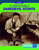 12 Impossible Daredevil Stunts cover