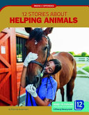 12 Stories About Helping Animals cover