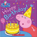 Peppa Pig: Happy Birthday! cover