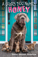 A Guard Dog Named Honey cover