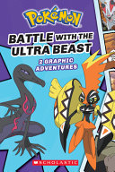 Battle with the Ultra Beast: 2 Graphic Adventures cover
