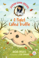Jasmine Green Rescues: A Piglet Called Truffle cover