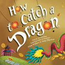How to Catch a Dragon cover