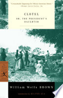 Clotel: Or, the President's Daughter cover