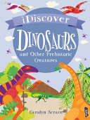 Dinosaurs and Other Prehistoric Creatures cover