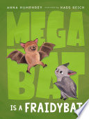 Megabat Is a Fraidybat cover