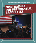 Fund-Raising for Presidential Candidates cover