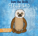 Sam the Sloth Feels Sad cover